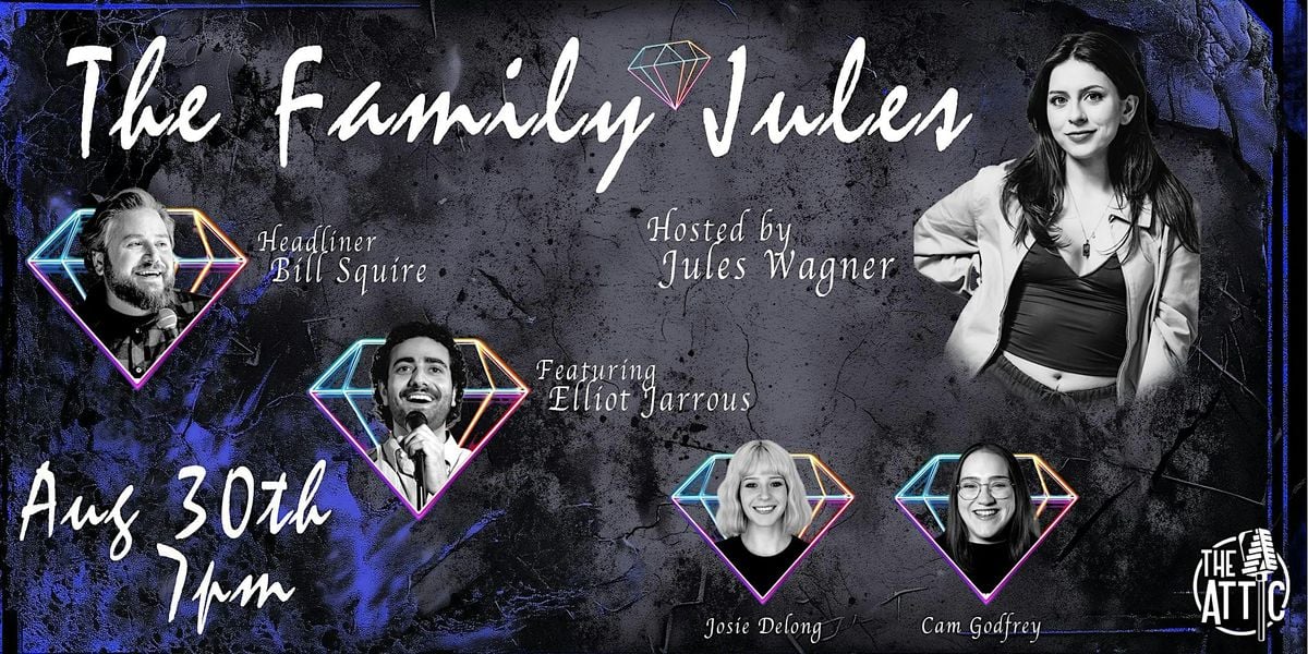 The Family Jules Comedy Show at The Attic Comedy Club, Columbus, OH, 30 August | Event in Columbus | AllEvents