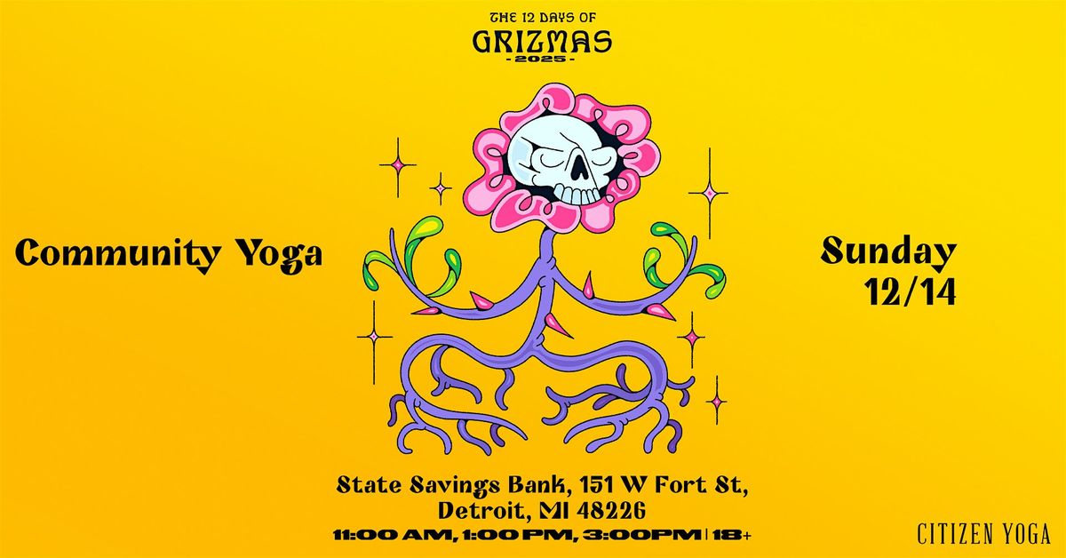 GRiZMAS Day 6: Yoga (Session 3 w/ Jess) // 18+, 14 December | Event in Detroit | AllEvents