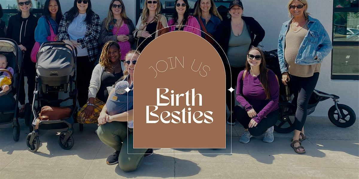 Birth Besties, 18 October | Event in Carlsbad | AllEvents