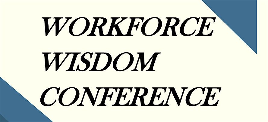 Workforce Wisdom Conference, 13 November | Event in Creston | AllEvents