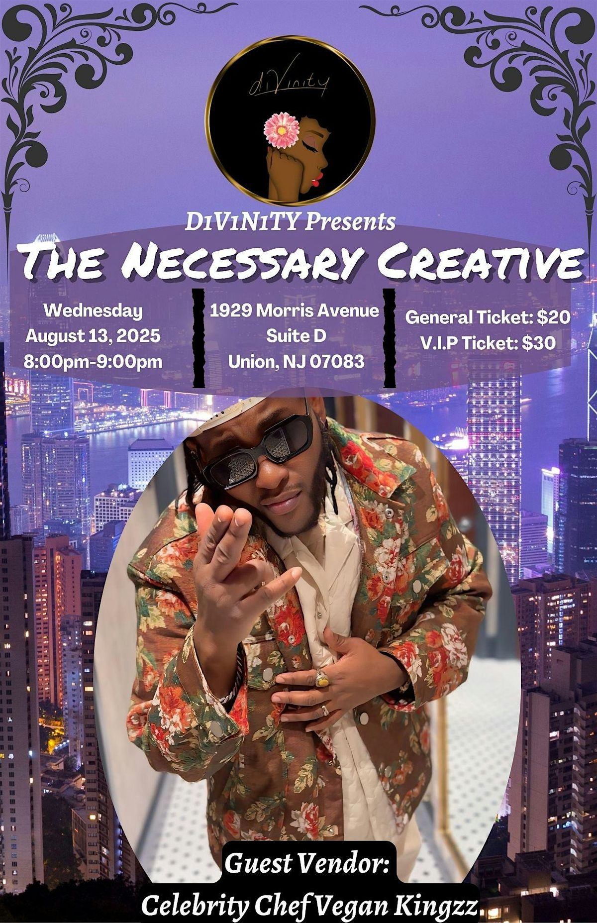 D1V1N1TY Presents: The Necessary Creative (Chef Vegan Kingzzz), 13 August | Event in Union | AllEvents