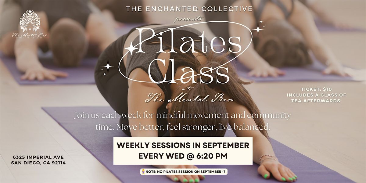 The Enchanted Collective presents Pilates | Event in San Diego | AllEvents