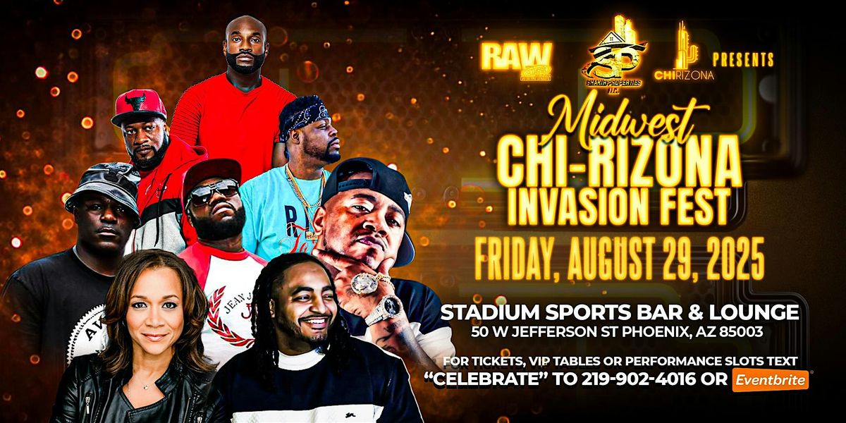 CHI-RIZONA INVASION FEST | Event in Phoenix | AllEvents