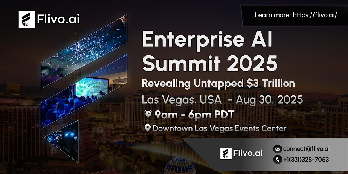 Enterprise AI Summit 2025 -  Revealing the Untapped $3 Trillion, 30 August | Event in Las Vegas | AllEvents