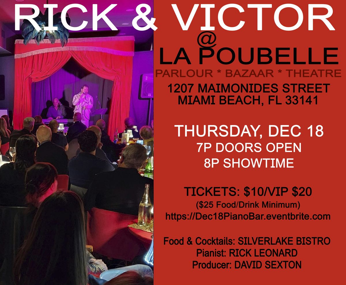 Dec 18 Piano Bar at La Poubelle with Victor Valdez and Rick Leonard!, 18 December | Event in Miami Beach | AllEvents