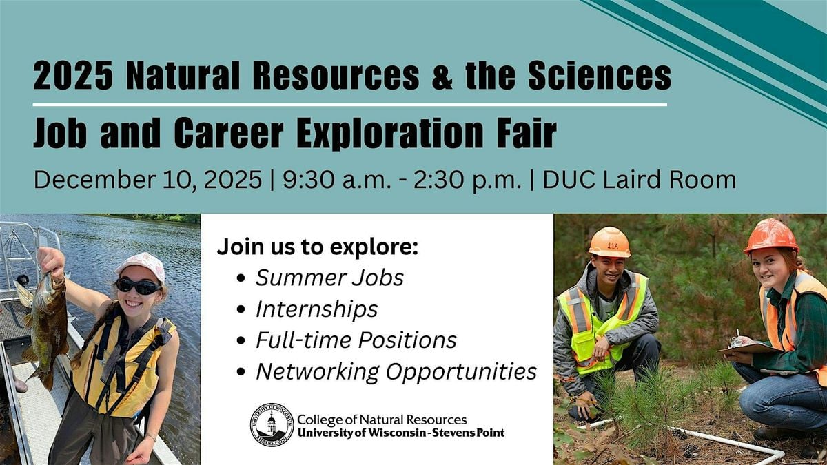 Natural Resources and the Sciences: Job and Career Exploration Fair, 10 December | Event in Stevens Point