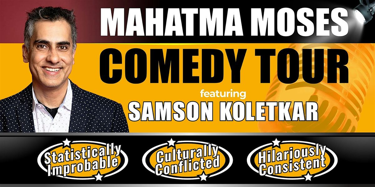 Mahatma Moses Comedy Tour  - Friday September 12 2025 (Campbell), 12 September | Event in Campbell | AllEvents