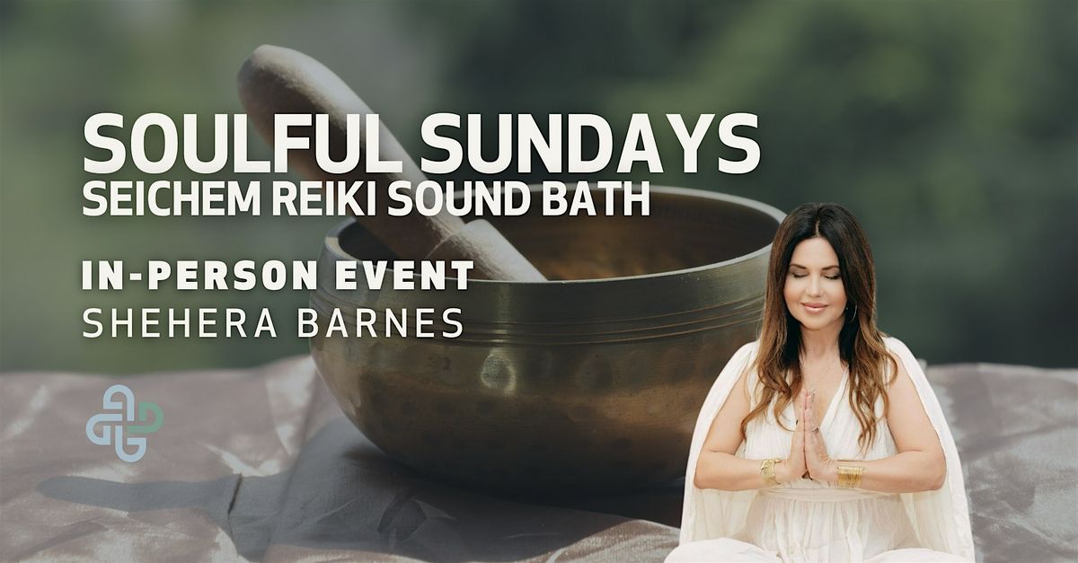❂ IN-PERSON - Soulful Sundays @ The London WEHO: Seichem Reiki Sound Bath, 17 August | Event in West Hollywood