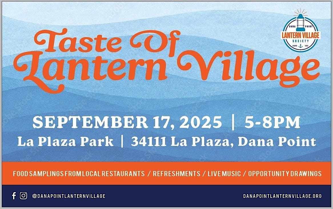 Copy of Annual Taste Of Lantern Village, 17 September | Event in Dana Point | AllEvents