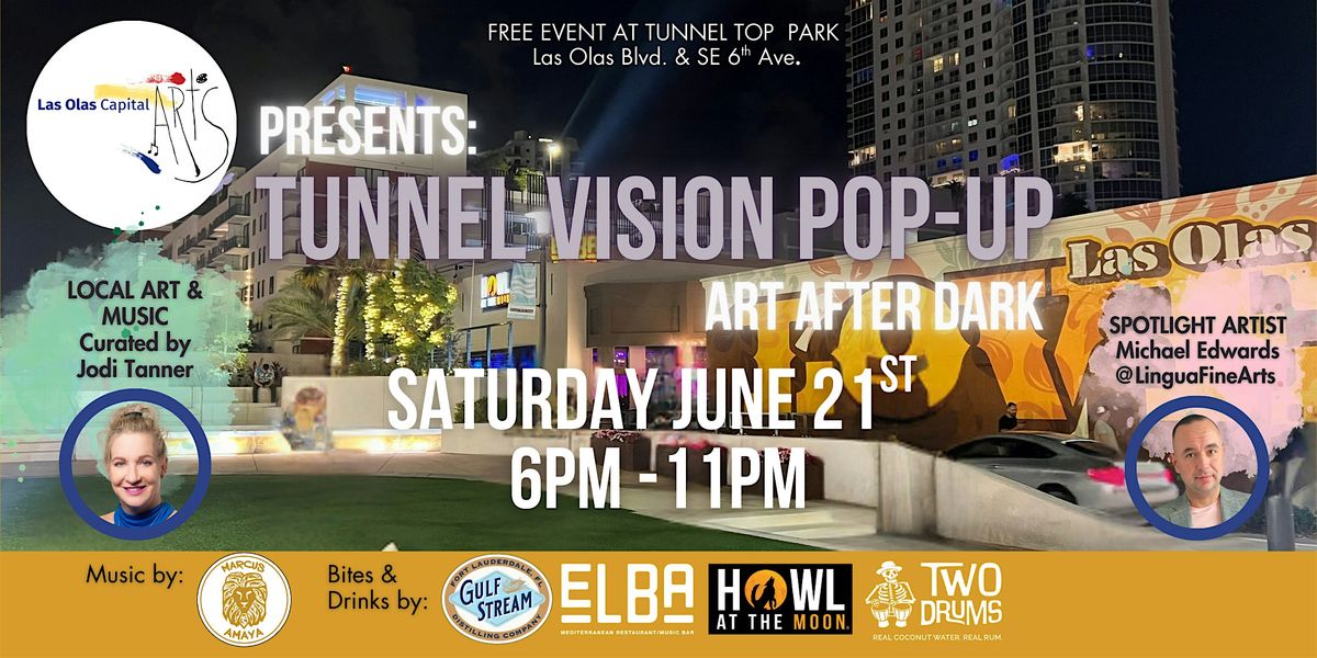 Tunnel Vision Art Pop-Up, 21 June | Event in Fort Lauderdale | AllEvents