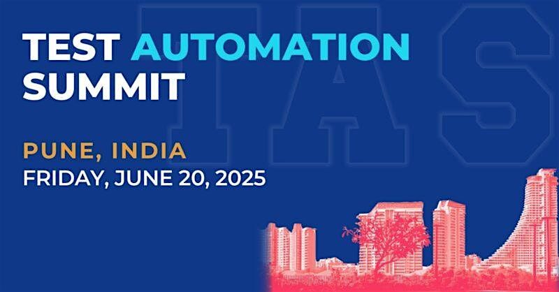 Test Automation Summit | Pune| 2025 | Event in Pune | AllEvents