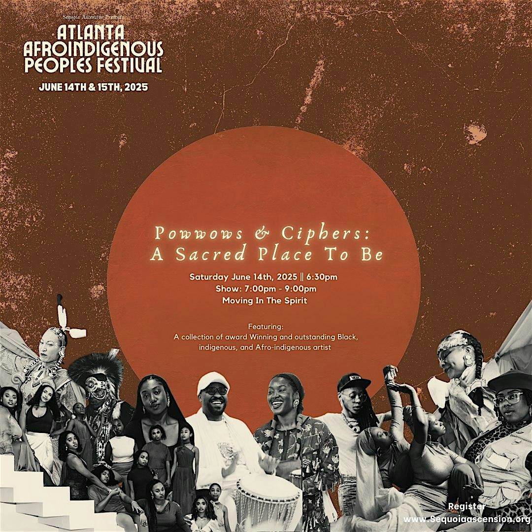 Powwows & Ciphers: A Sacred Place To Be, 14 June | Event in Atlanta | AllEvents