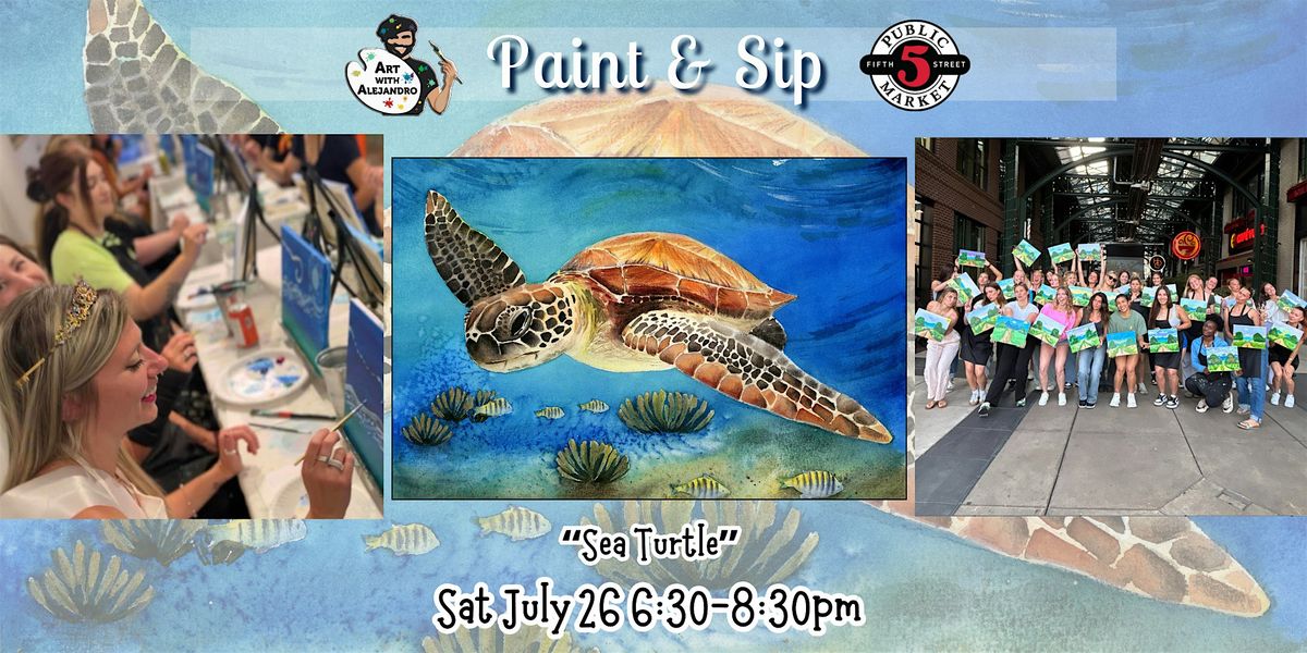 Paint & Sip at 5th St Alley “Sea Turtle”, 26 July | Event in Eugene | AllEvents