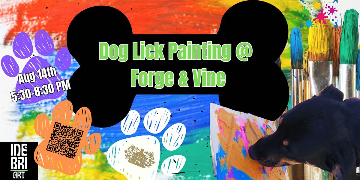 Dog "Lick Painting" At Forge & Vine, 14 August | Event in Groton | AllEvents