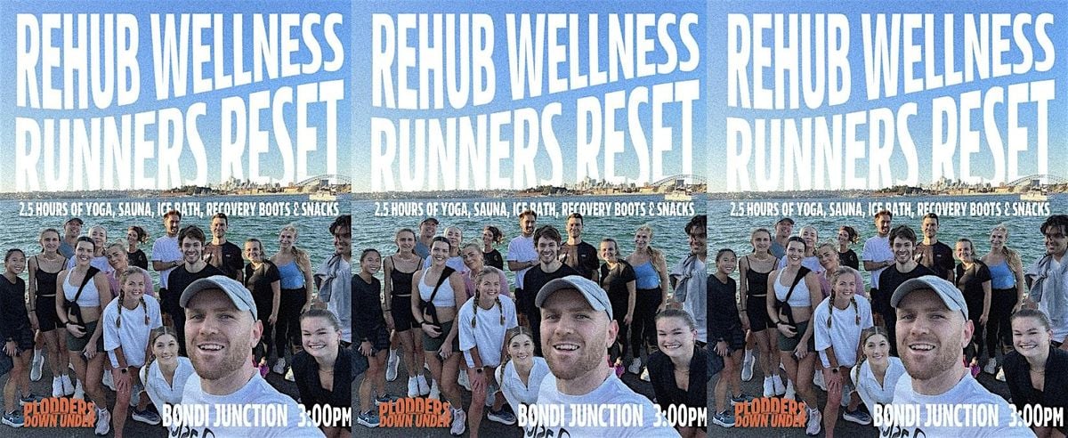 Runner's Reset - Plodders X ReHub, 29 June | Event in Bondi Junction | AllEvents