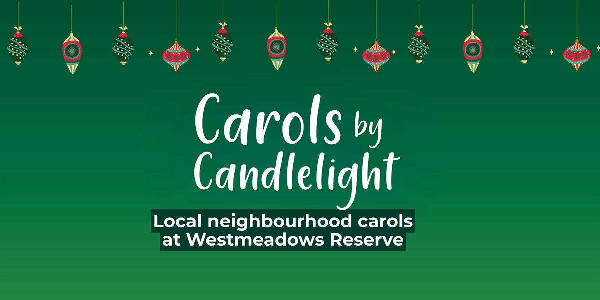 Carols by Candlelight Westmeadows, 12 December | Event in Westmeadows | AllEvents