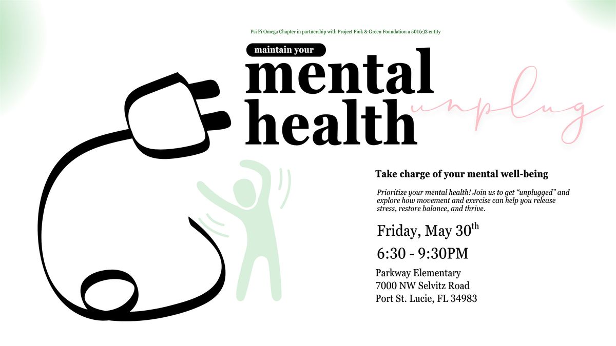 Mental Health Unplug, 30 May | Event in Port St. Lucie | AllEvents