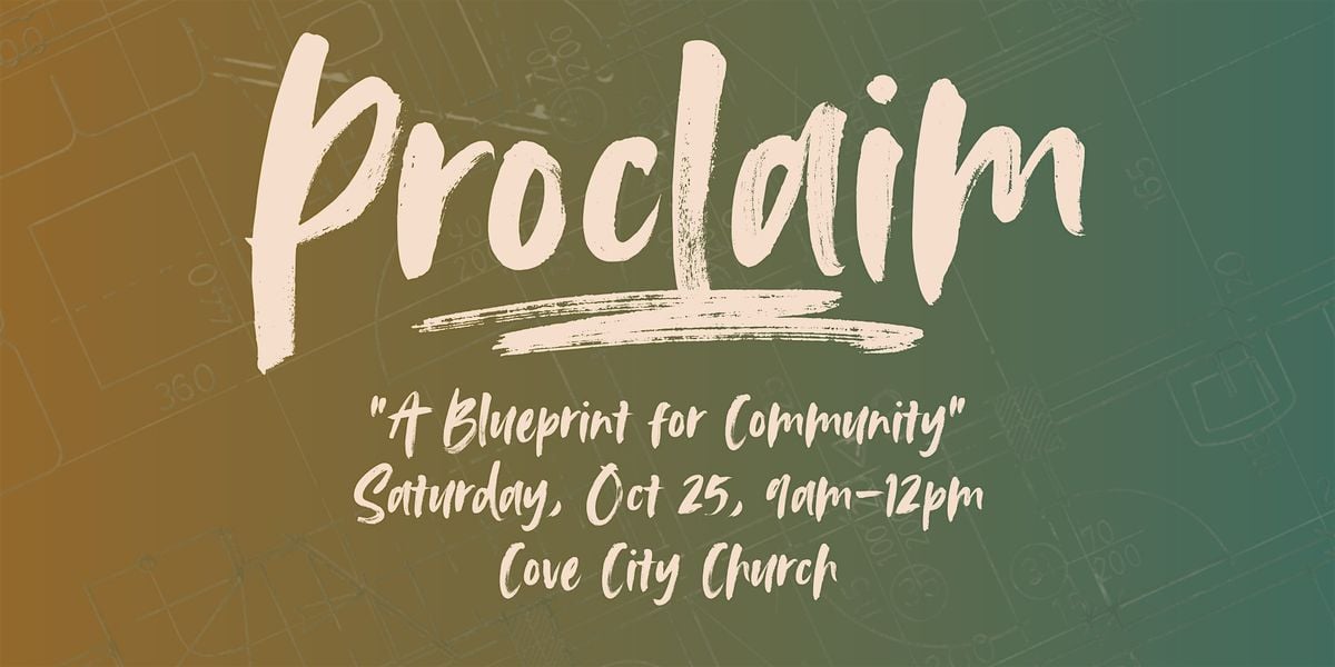 PROCLAIM: A Blueprint for Community, 25 October | Event in Cleveland | AllEvents