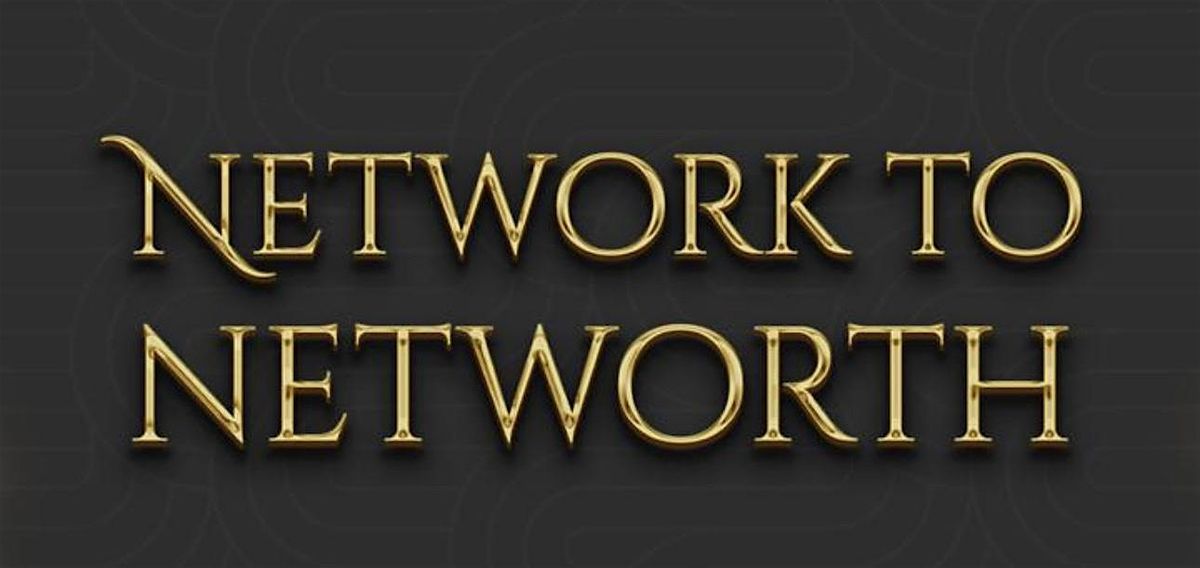 "Network to Networth" - Wealth Building Mastermind, 19 May | Event in Toronto | AllEvents