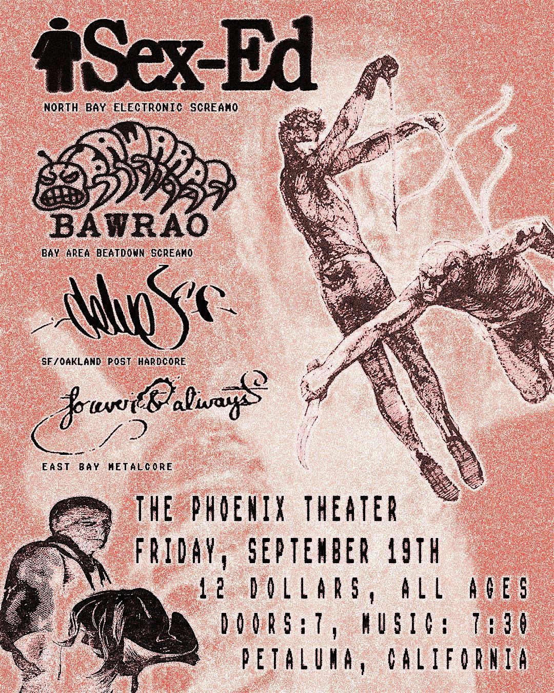 Sex-Ed, Bawrao, Delve, Forever and Always, 19 September | Event in Petaluma | AllEvents
