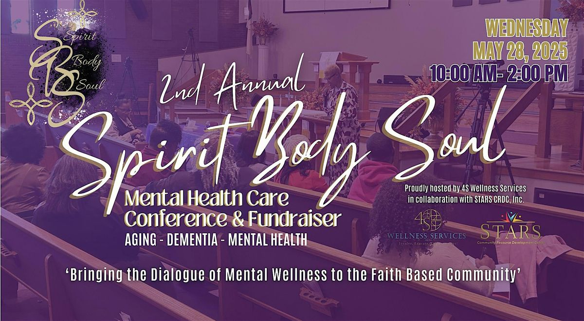 2nd Annual Sprit Body Soul Mental Health Care Conference, 28 May | Event in Chicago | AllEvents