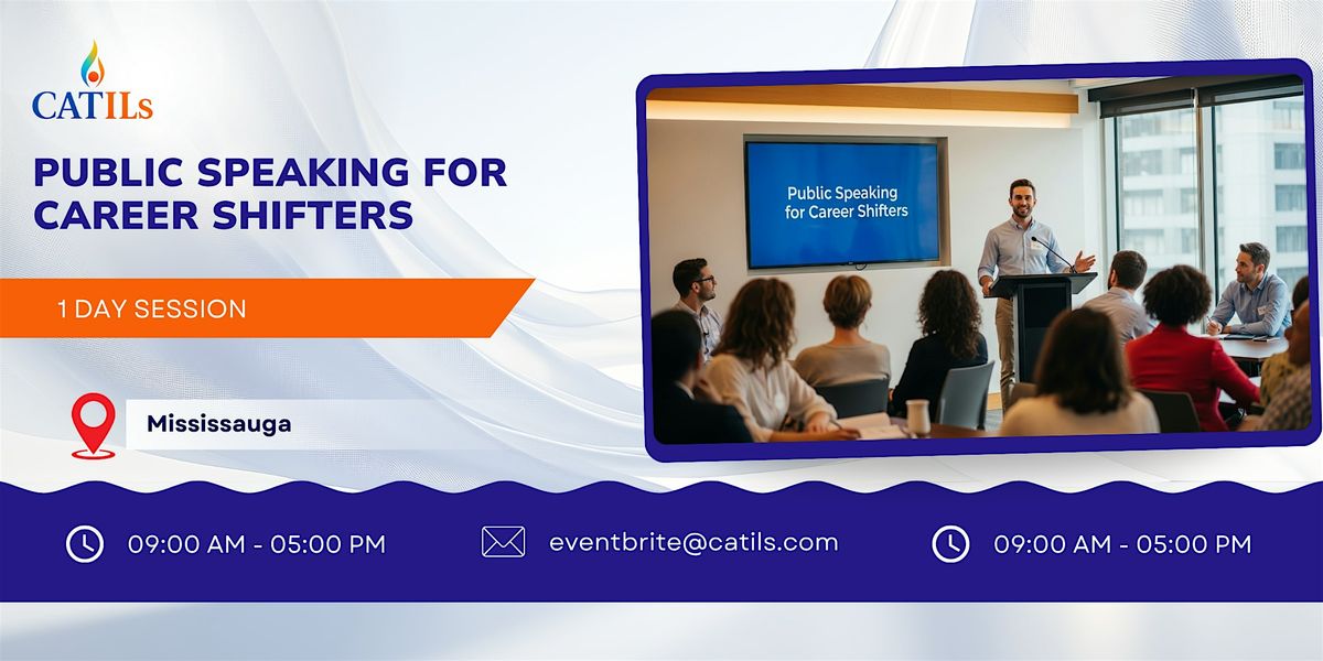 Public Speaking for Career Shifters: 1 Day Session in Mississauga, 26 November | Event in Mississauga | AllEvents