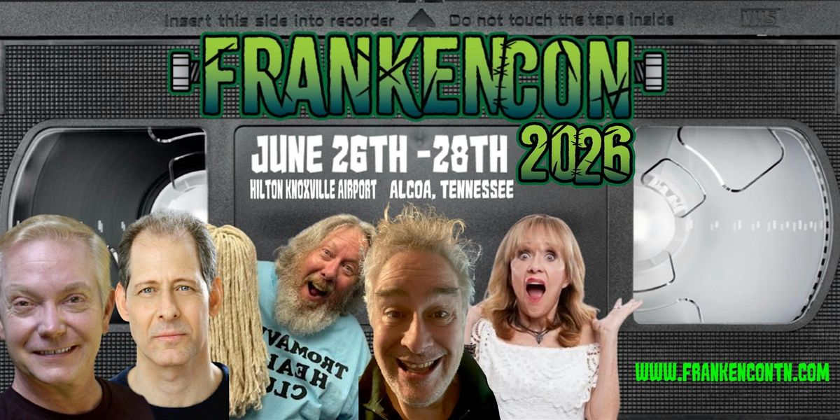 FrankenCon 2026, 26 June | Event in Alcoa | AllEvents