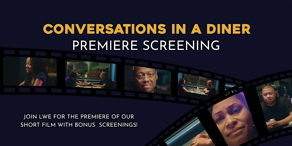 Conversations in a Diner: Premiere Screening, Landmark's Ritz Five ...
