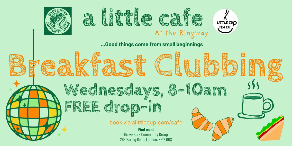 Breakfast Clubbing @ Grove Park Community Group | Event in London | AllEvents
