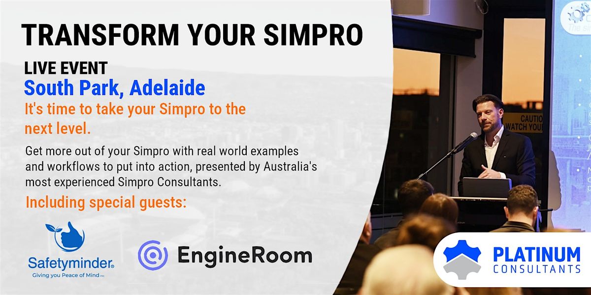 Adelaide, get the most out of Simpro! Expert Tips, Tricks & New Features!, 29 October | Event in Adelaide