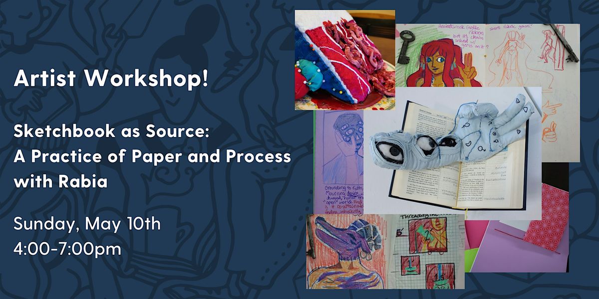 Sketchbook as Source: A Practice of Paper and Process | Event in Manchester | AllEvents