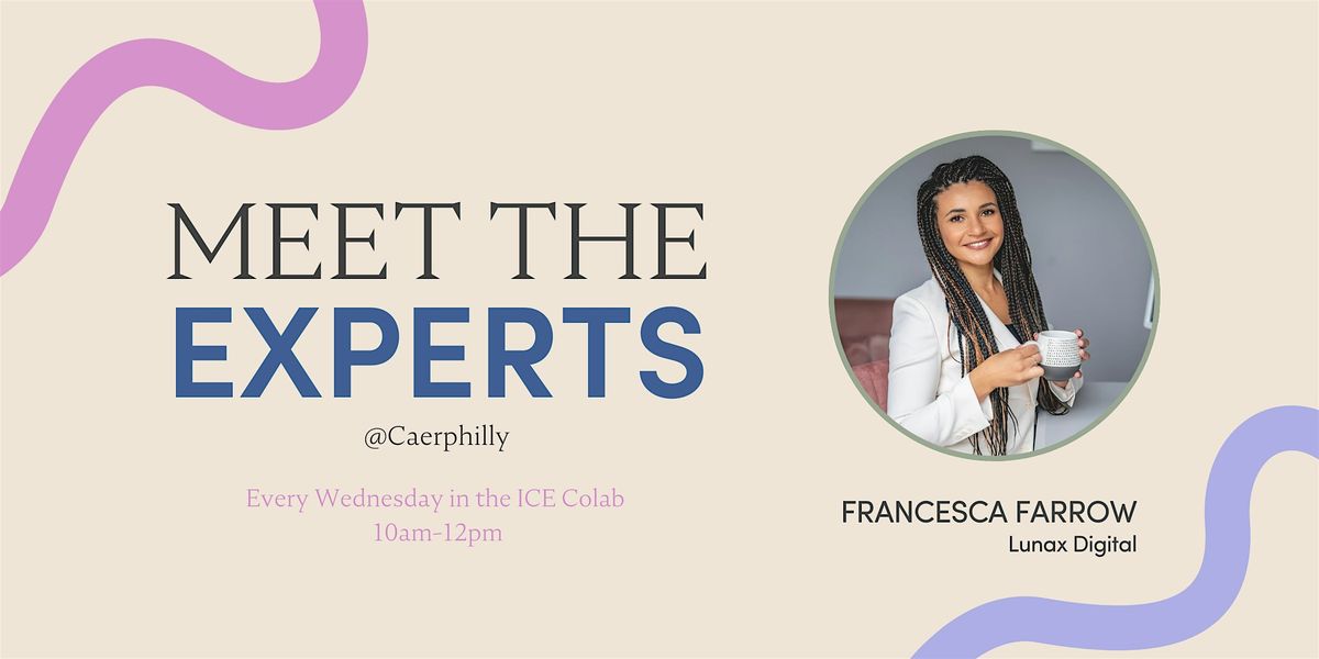 Meet the Experts: Digital Marketing 121s with Francesca Farrow, 10 December | Event in Caerphilly | AllEvents