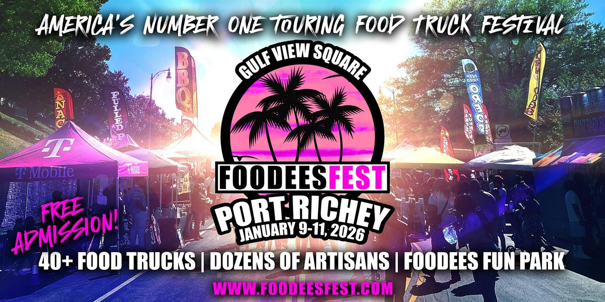 FOODEESFEST Port Richey, Florida