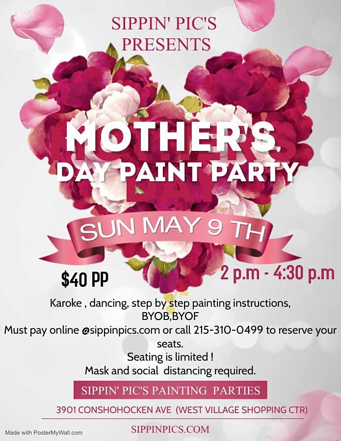 Mothers Day Paint Party, Sippin' Pic's, Philadelphia, May 9 2021