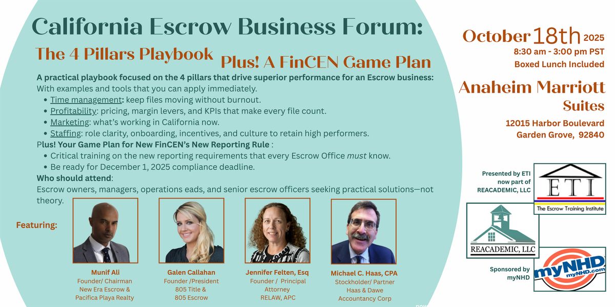 CA Escrow Forum: A 4  Pillar Playbook - Plus A  FinCEN Game Plan, 18 October | Event in Garden Grove | AllEvents