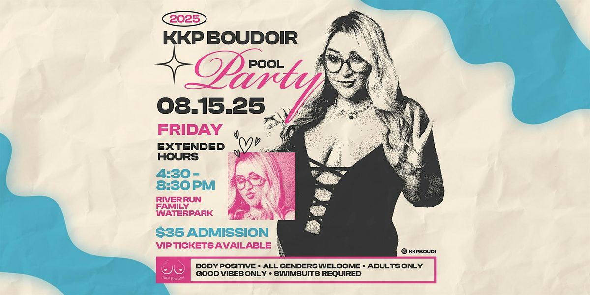 KKP Boudoir Pool Party 2025, 15 August | Event in New Albany | AllEvents