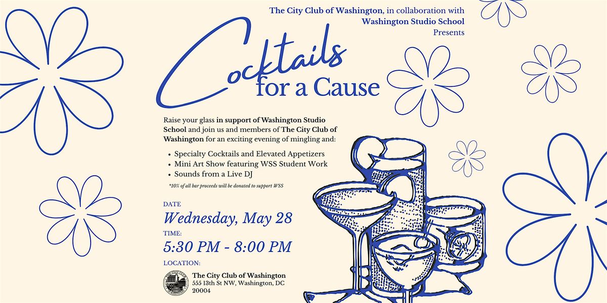 Cocktails for a Cause at The City Club of Washington | Event in Washington | AllEvents