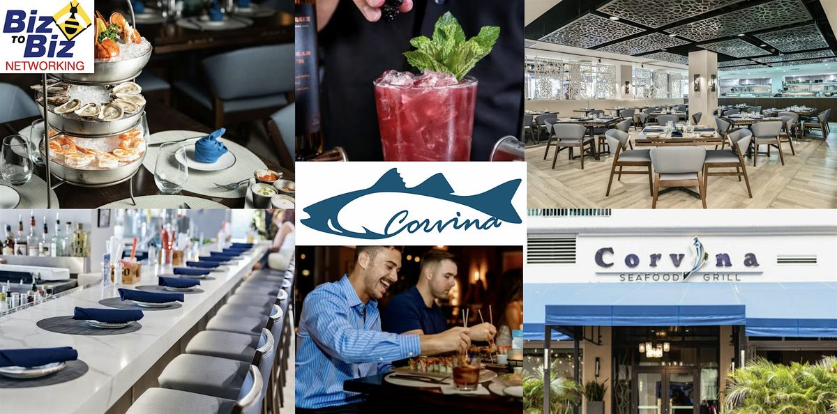 Biz To Biz Networking at Corvina Seafood Grill Boca Raton, 15 September | Event in Boca Raton | AllEvents