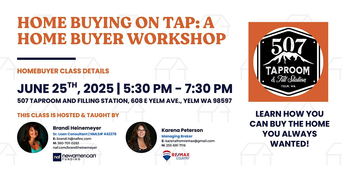 Home Buying on Tap: A Home Buyer Workshop, 25 June | Event in Yelm | AllEvents