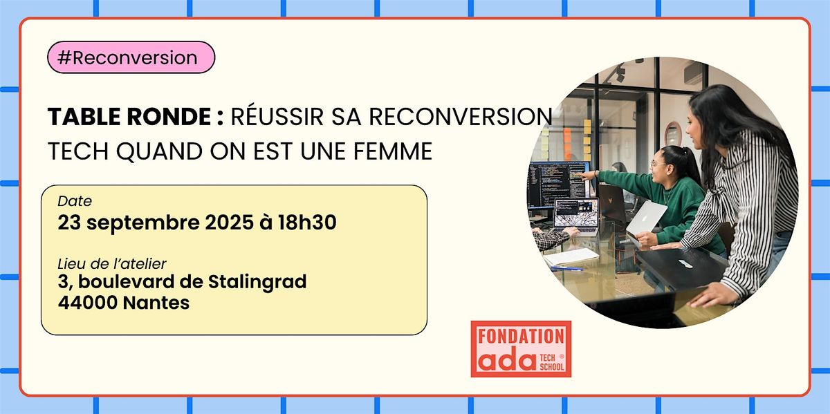 Table ronde : réussir sa reconversion dans la tech quand on est une femme, 23 September | Event in Nantes