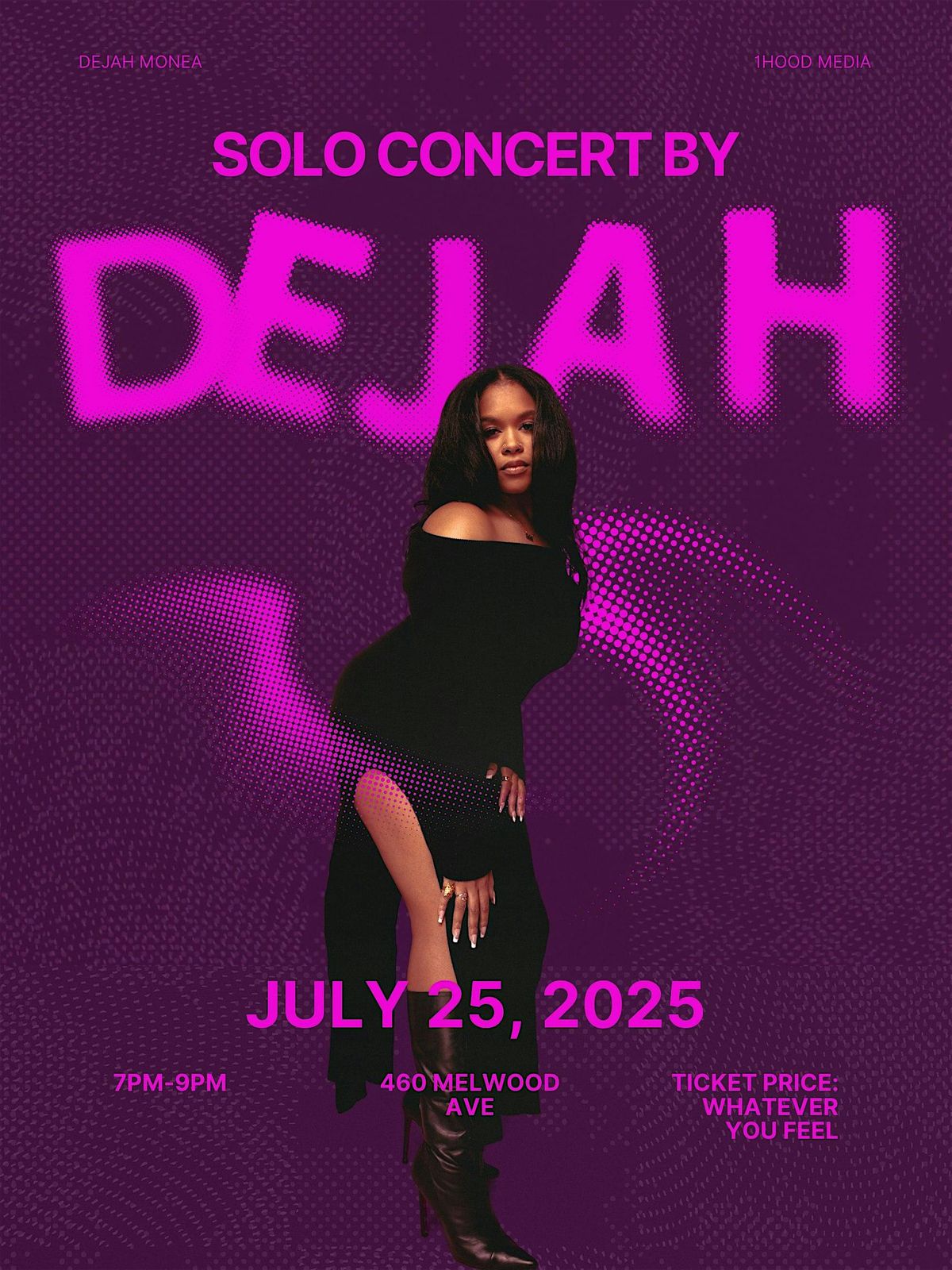 All The Feels: Dejah Monea Live, 25 July | Event in Pittsburgh | AllEvents
