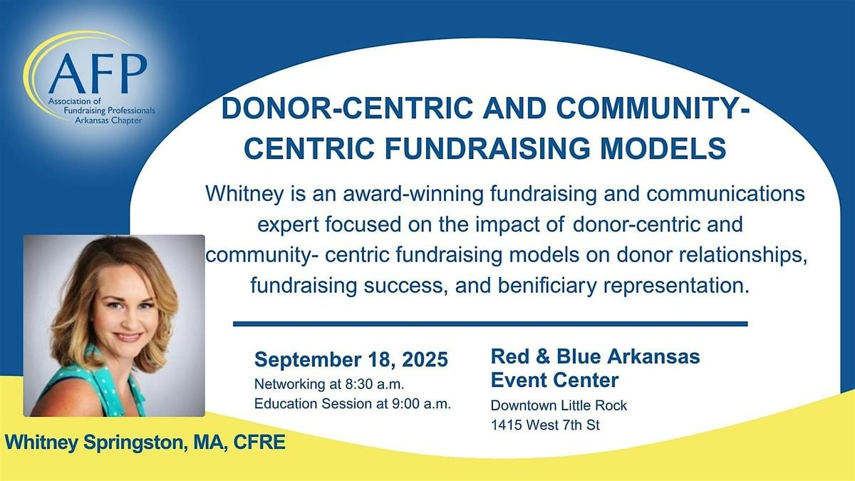 Donor Centric and Community Centric Fundraising Models, 18 September | Event in Little Rock | AllEvents