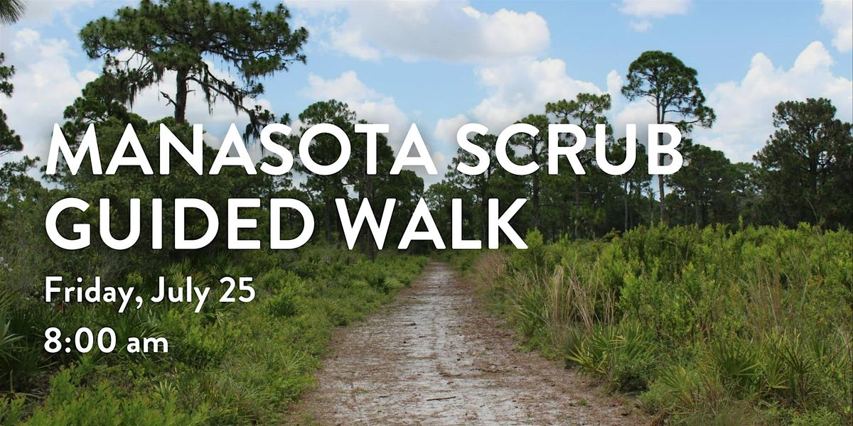 Manasota Scrub Preserve Guided Walk, 25 July | Event in Englewood | AllEvents