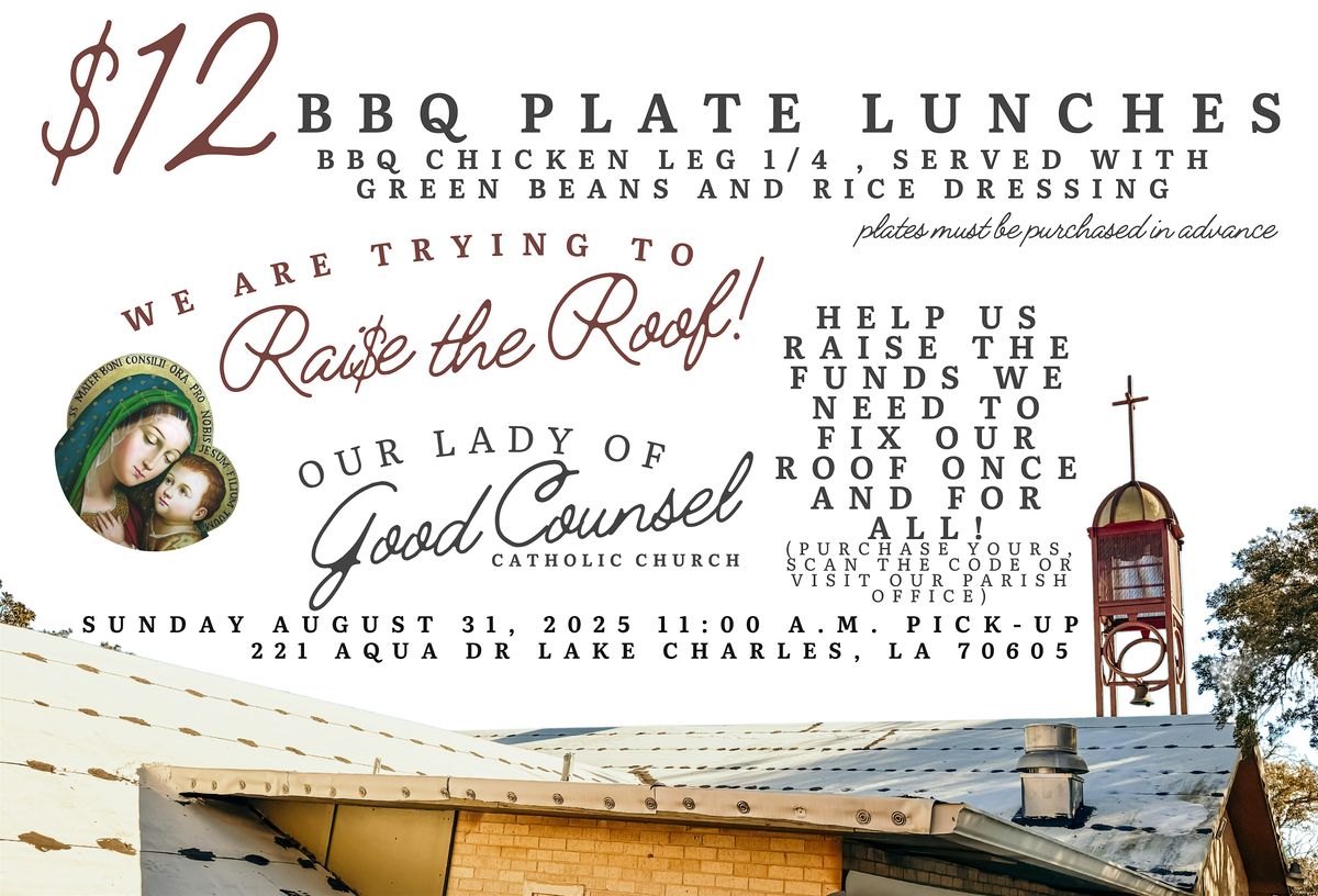 Copy of “Rai$e the Roof!” at Our Lady of Good Counsel August 31, 2025!, 31 August | Event in Lake Charles