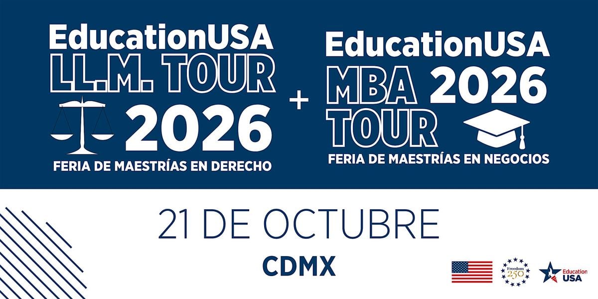 Feria EducationUSA LL.M. & MBA 2026 | CDMX