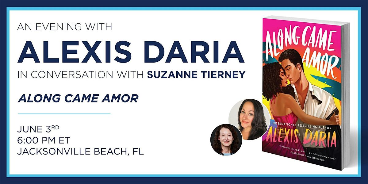 An Evening with Alexis Daria | Event in Jacksonville Beach | AllEvents