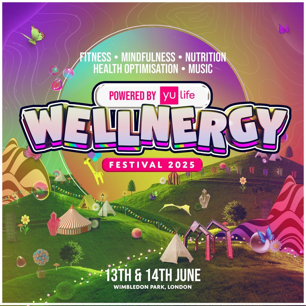 Wellnergy Festival 2025 - London - Powered by YuLife, 14 June | Event in Wimbledon | AllEvents