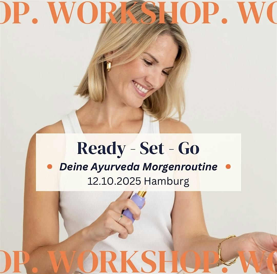 READY SET GO Deine Ayurveda Morgenroutine, 12 October | Event in Hamburg | AllEvents