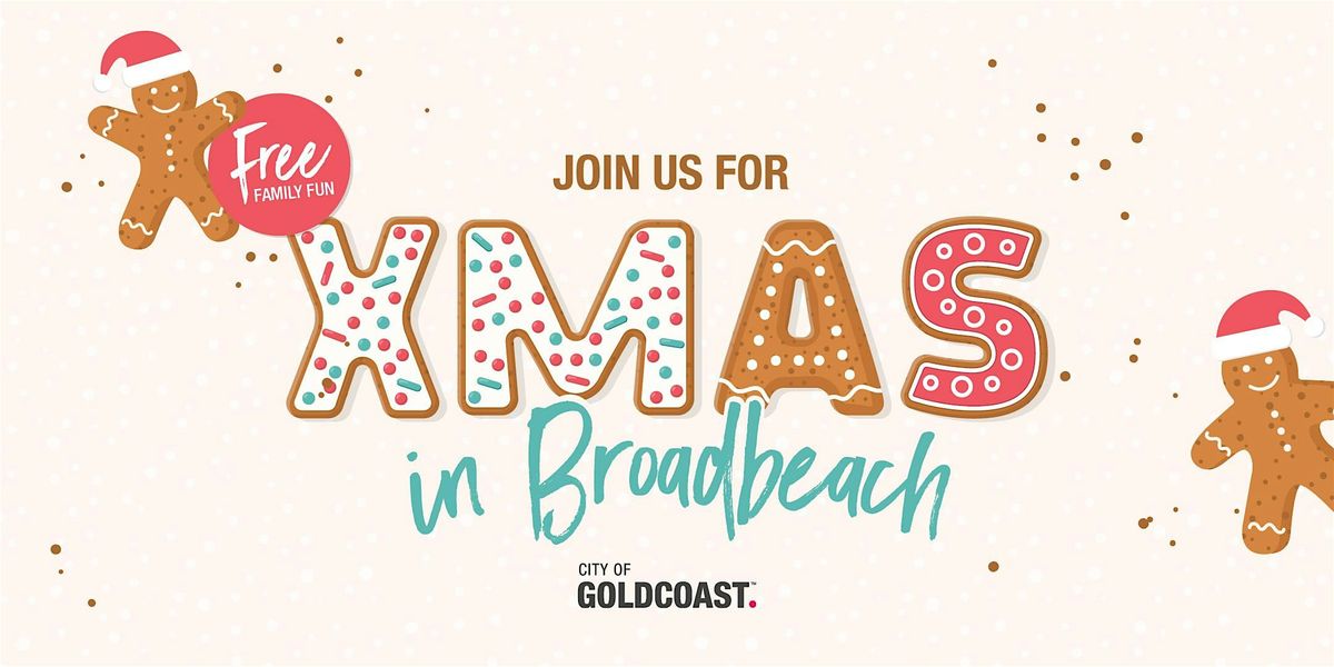 Christmas in Broadbeach 2025, 15 December | Event in Broadbeach | AllEvents