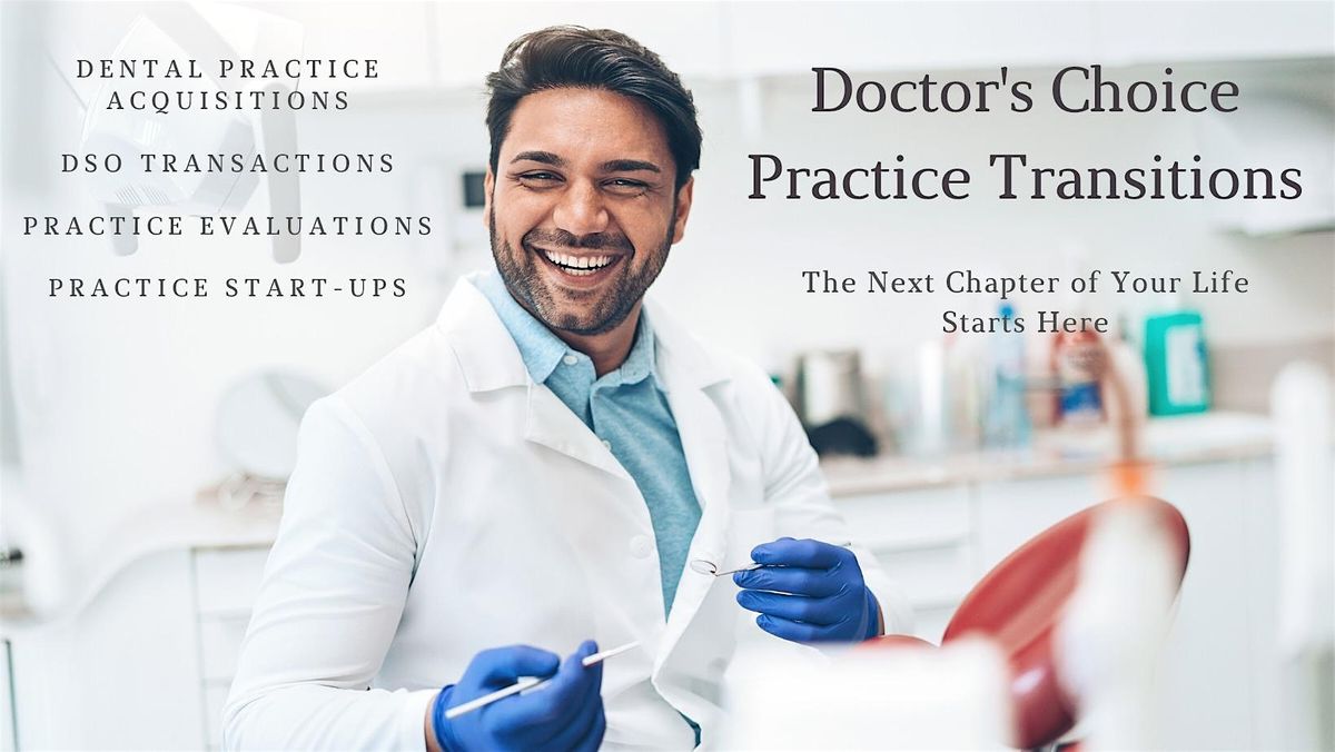 Dental Practice Transition Seminar - Aspiring Owner Event - Tampa, FL, 25 October | Event in Tampa | AllEvents